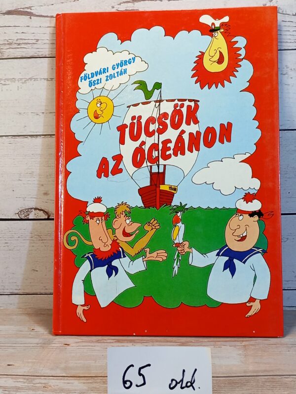Tücsök az óceánon, 65 oldal